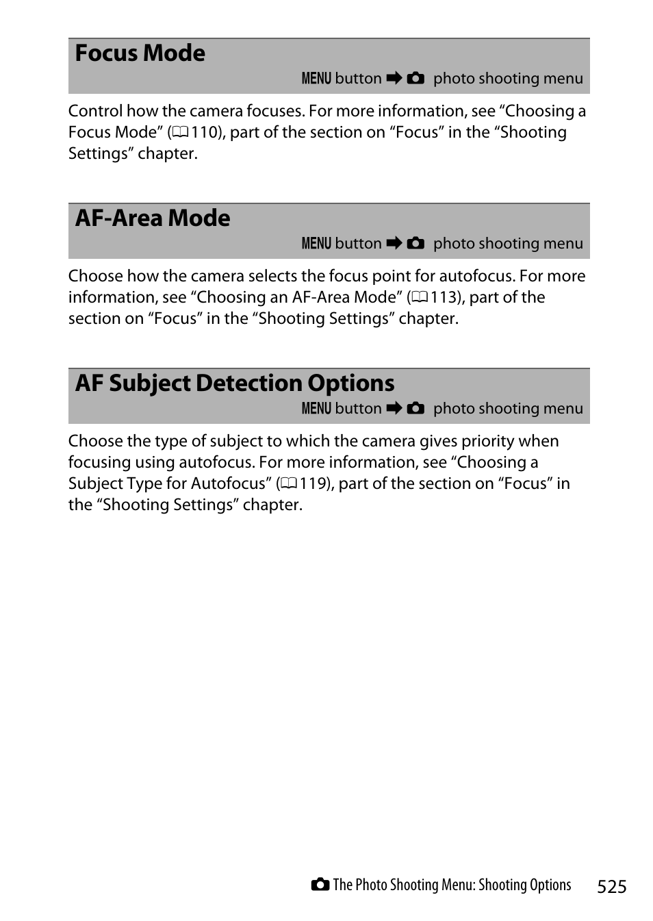 Focus mode, Af-area mode, Af subject detection options | Nikon Z9 Mirrorless Camera User Manual | Page 525 / 914