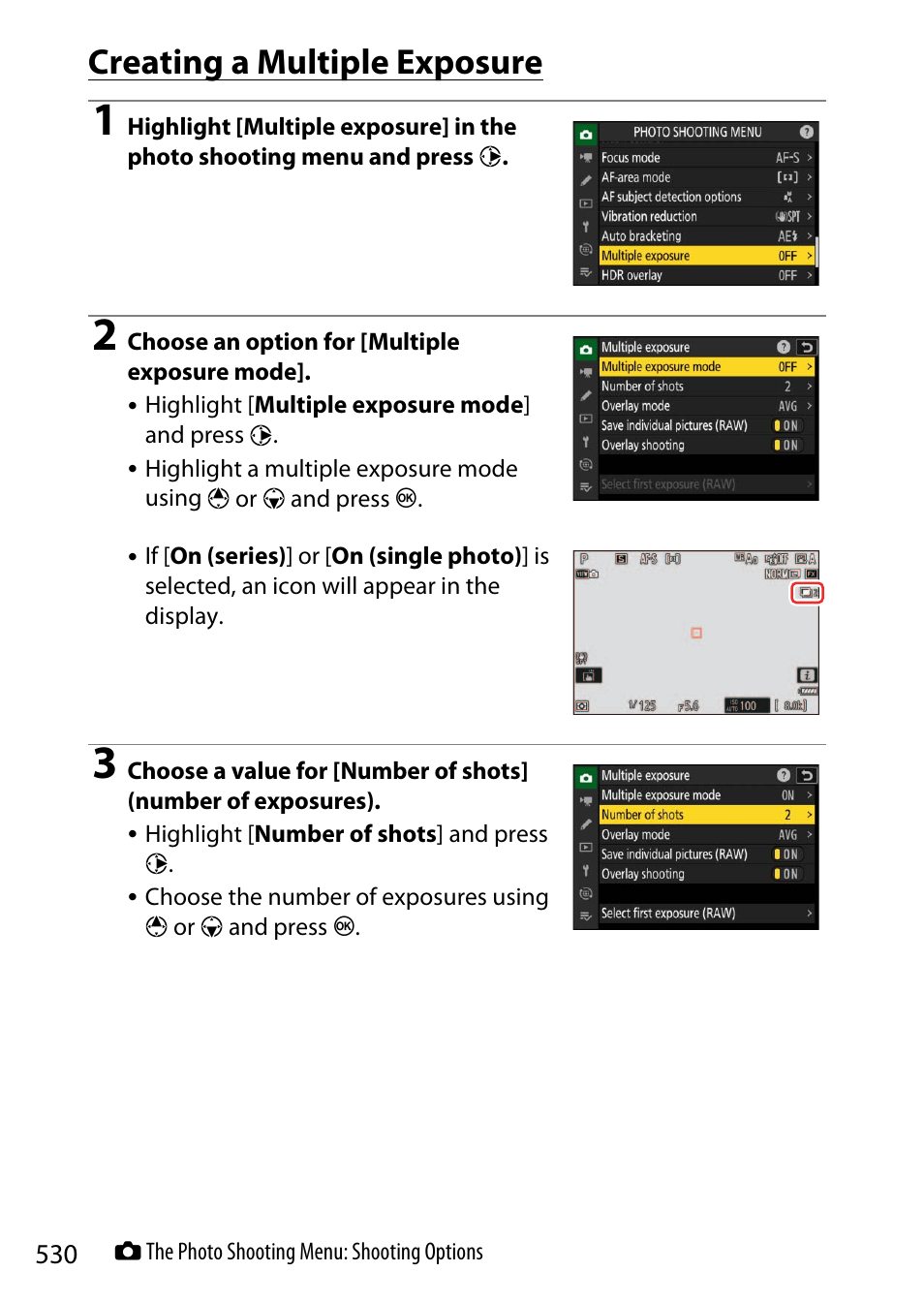Creating a multiple exposure | Nikon Z9 Mirrorless Camera User Manual | Page 530 / 914
