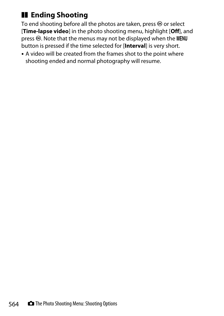 Ending shooting | Nikon Z9 Mirrorless Camera User Manual | Page 564 / 914