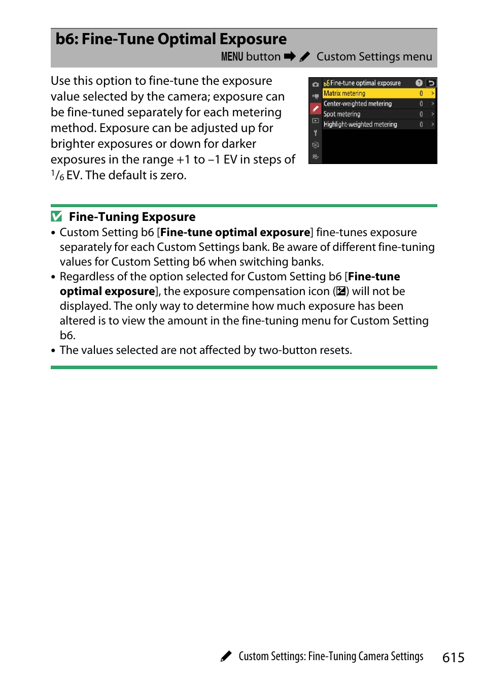 B6: fine-tune optimal exposure | Nikon Z9 Mirrorless Camera User Manual | Page 615 / 914