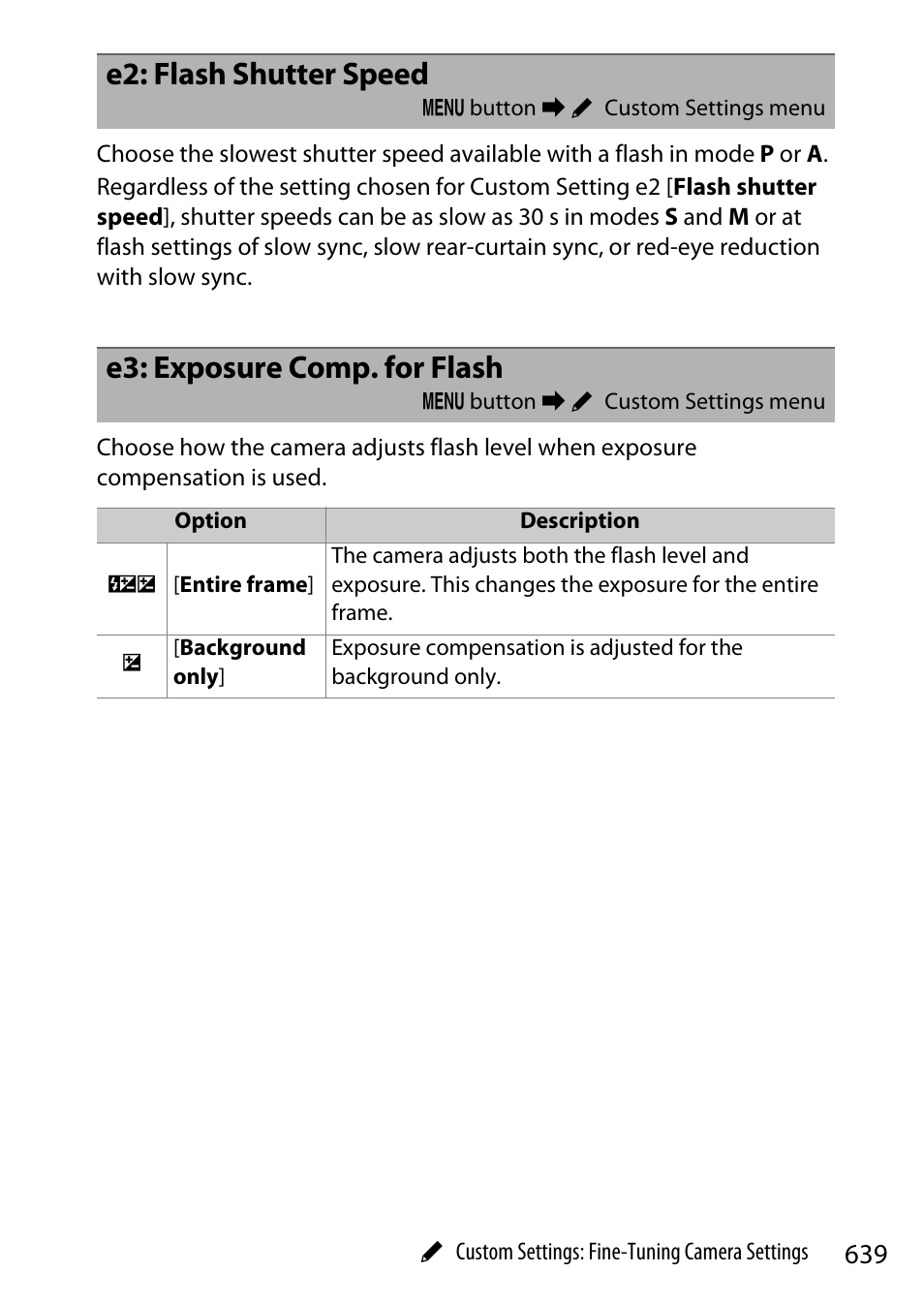 E2: flash shutter speed, E3: exposure comp. for flash | Nikon Z9 Mirrorless Camera User Manual | Page 639 / 914