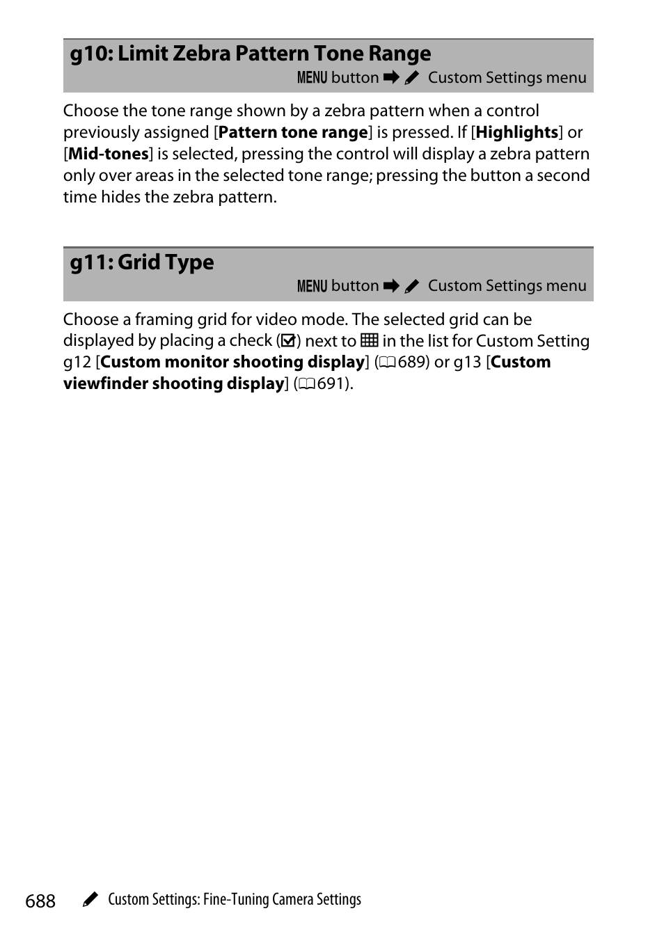 G10: limit zebra pattern tone range, G11: grid type | Nikon Z9 Mirrorless Camera User Manual | Page 688 / 914