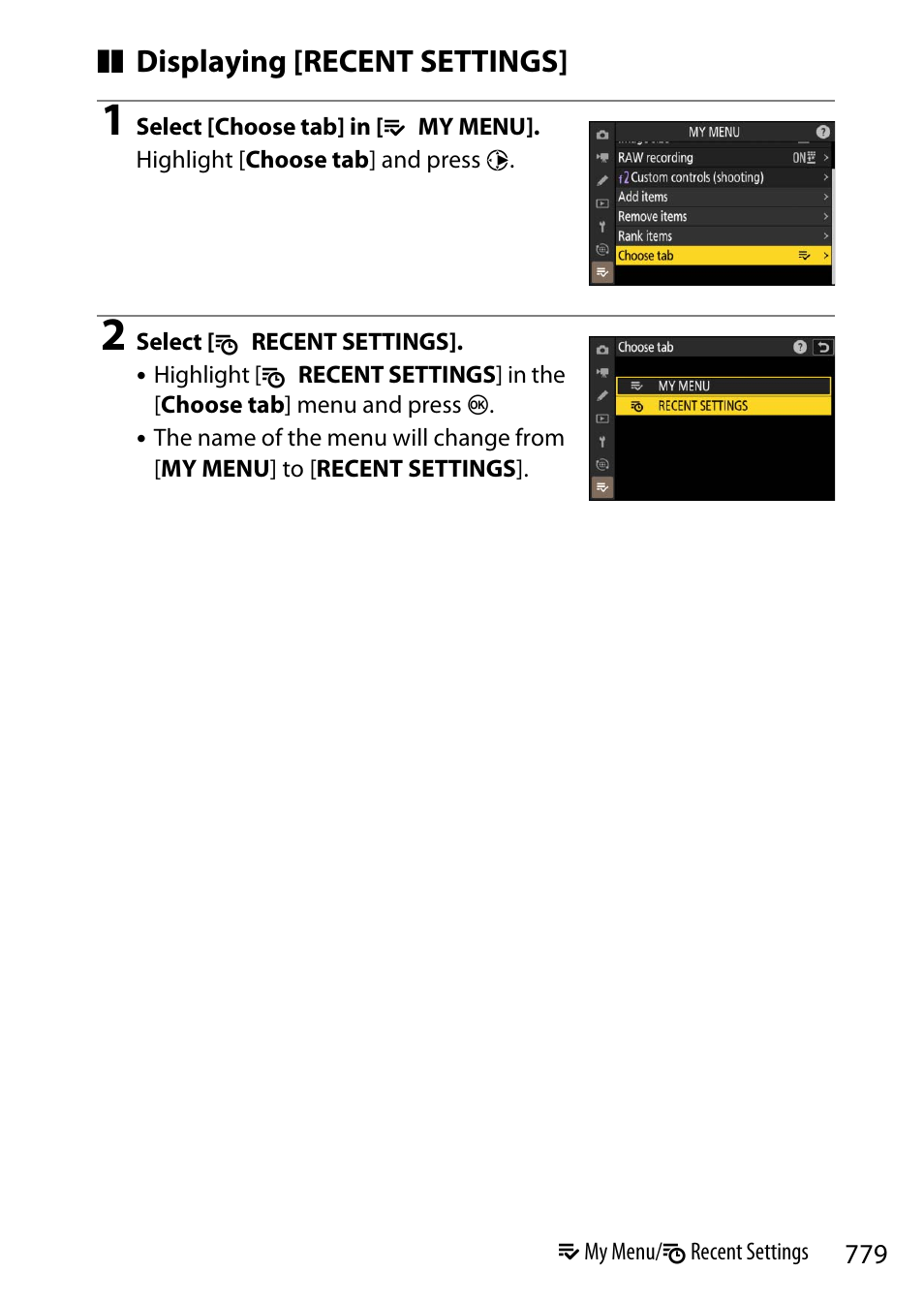 Displaying [recent settings | Nikon Z9 Mirrorless Camera User Manual | Page 779 / 914