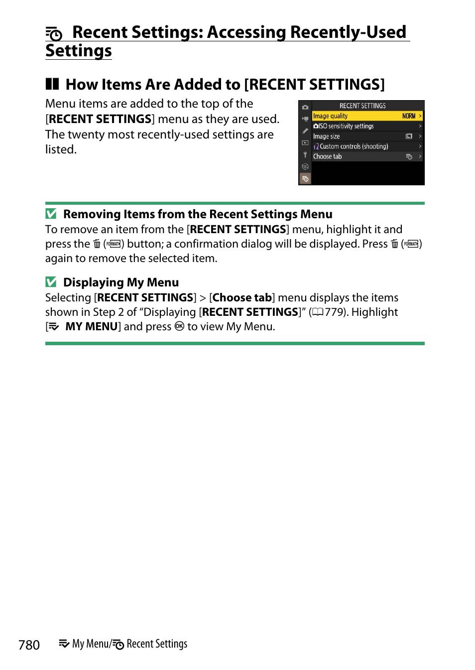 Recent settings: accessing recently-used settings, Mrecent settings: accessing recently-used settings, How items are added to [recent settings | Nikon Z9 Mirrorless Camera User Manual | Page 780 / 914