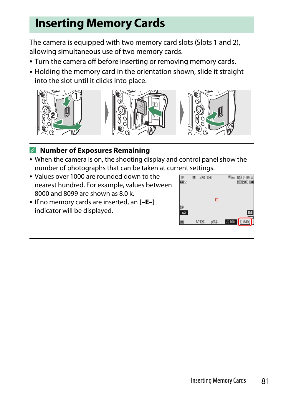 Inserting memory cards, A memory card | Nikon Z9 Mirrorless Camera User Manual | Page 81 / 914