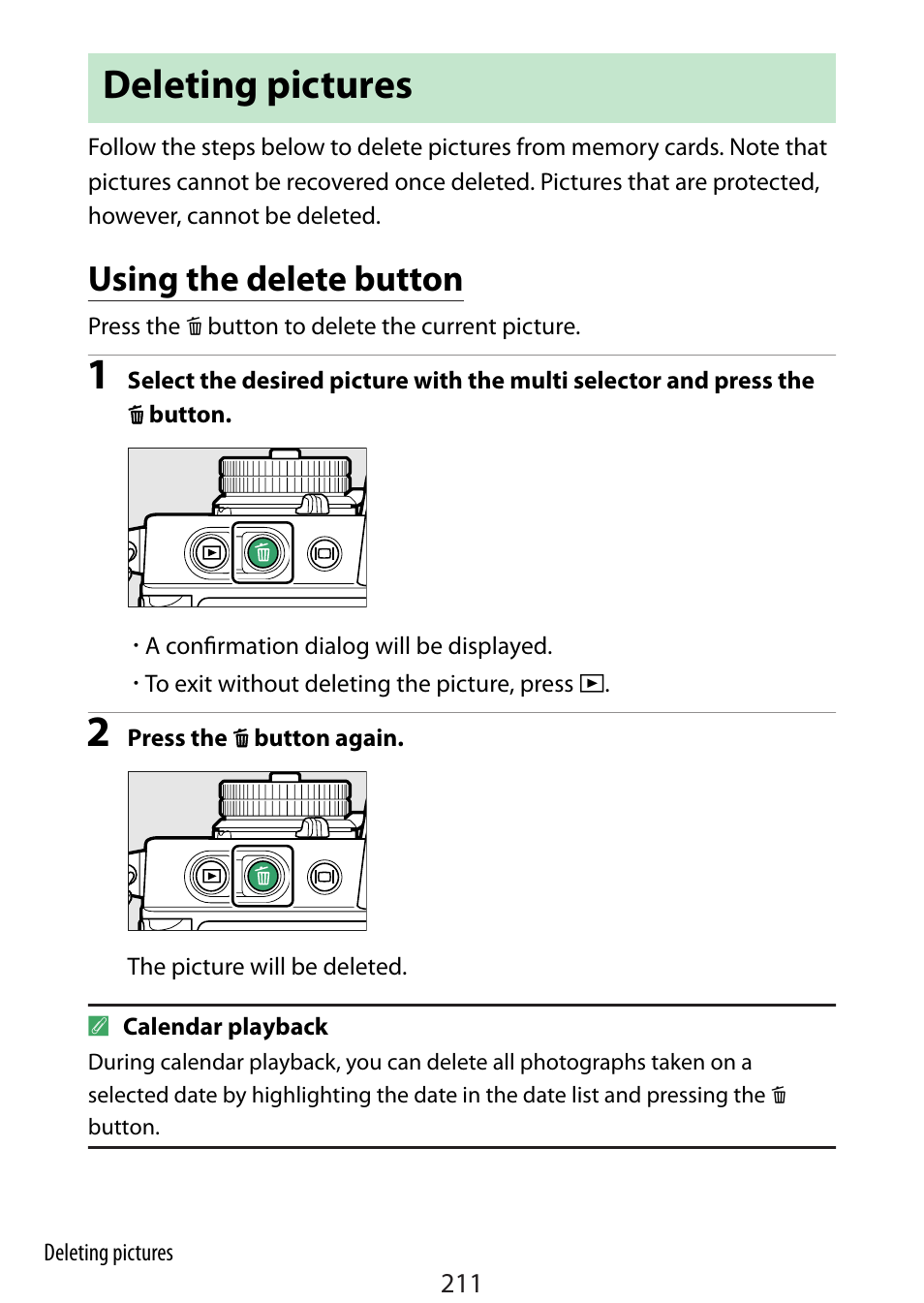 Deleting pictures, Using the delete button | Nikon Zfc Mirrorless Camera with 28mm Lens User Manual | Page 211 / 624