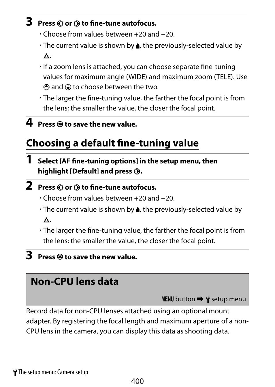 Choosing a default fine-tuning value, Non-cpu lens data | Nikon Zfc Mirrorless Camera with 28mm Lens User Manual | Page 400 / 624