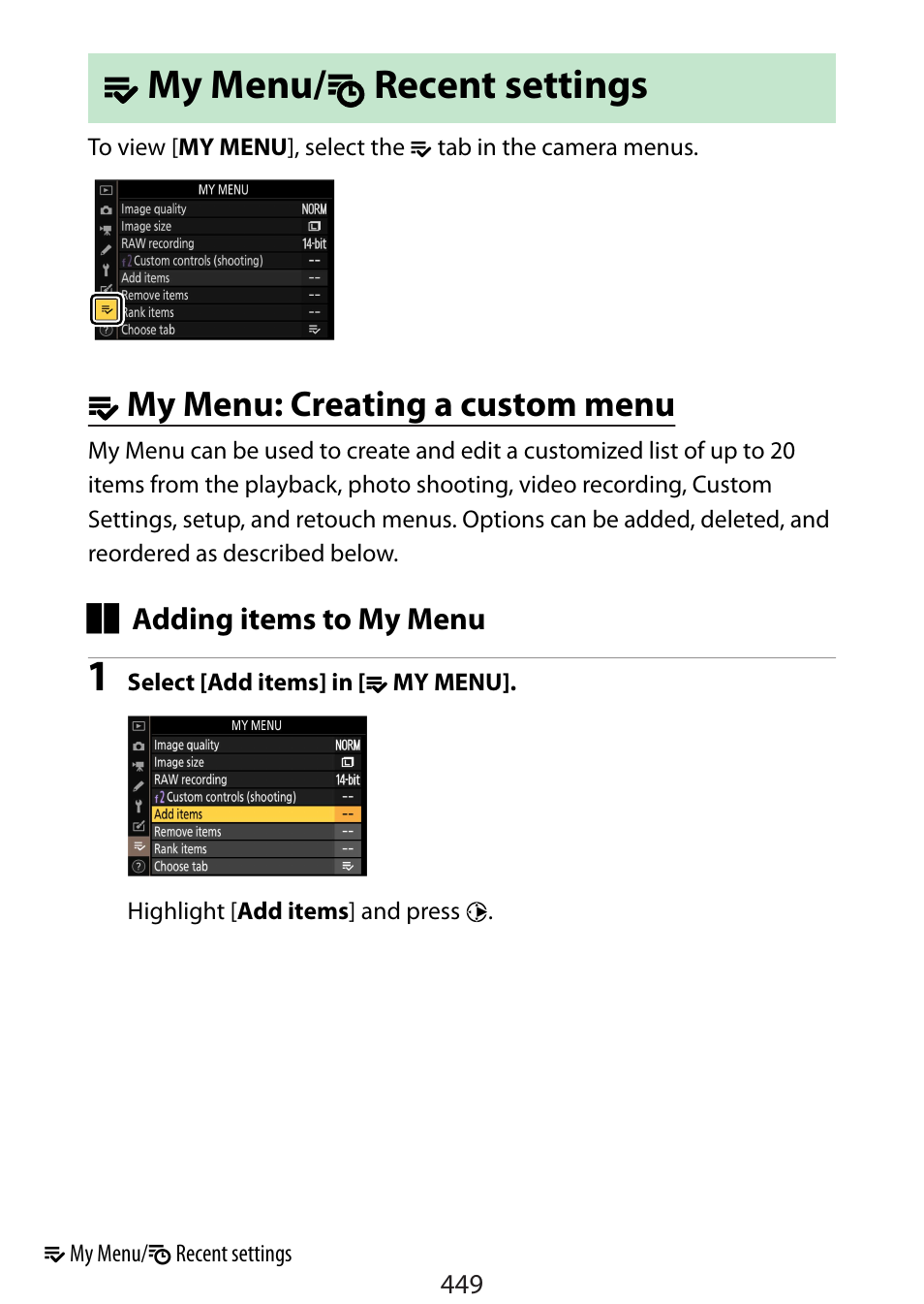 My menu/recent settings, My menu: creating a custom menu, Omy menu/ m recent settings | Omy menu: creating a custom menu | Nikon Zfc Mirrorless Camera with 28mm Lens User Manual | Page 449 / 624