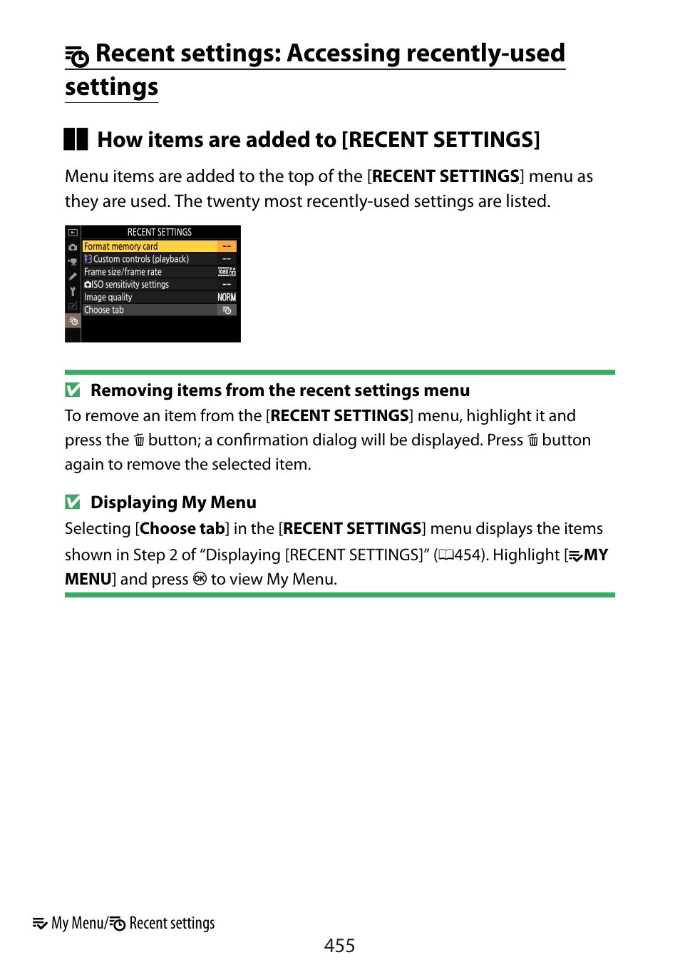 Recent settings: accessing recently-used settings, Mrecent settings: accessing recently-used settings, How items are added to [recent settings | Nikon Zfc Mirrorless Camera with 28mm Lens User Manual | Page 455 / 624