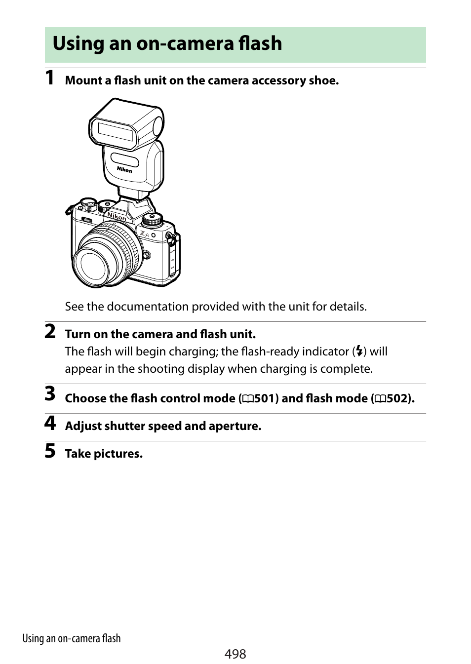 Using an on-camera flash, Unit | Nikon Zfc Mirrorless Camera with 28mm Lens User Manual | Page 498 / 624