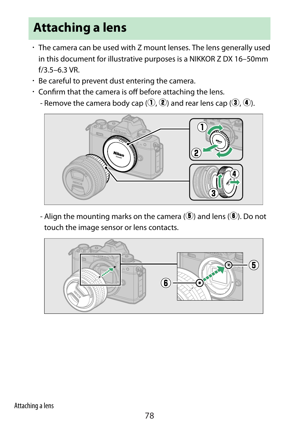 Attaching a lens, Ttach a lens | Nikon Zfc Mirrorless Camera with 28mm Lens User Manual | Page 78 / 624