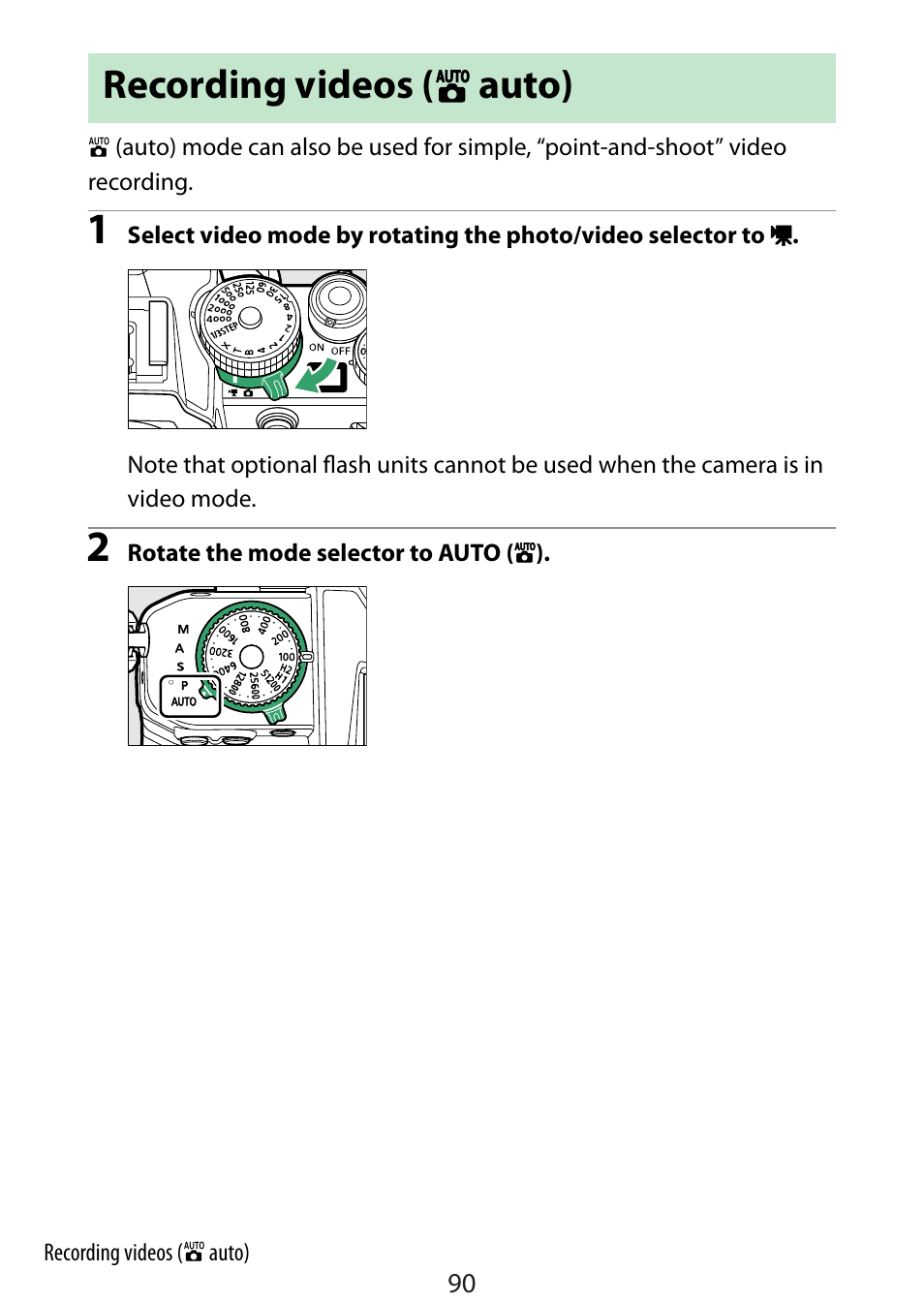 Recording videos (auto), Recording videos ( b auto) | Nikon Zfc Mirrorless Camera with 28mm Lens User Manual | Page 90 / 624