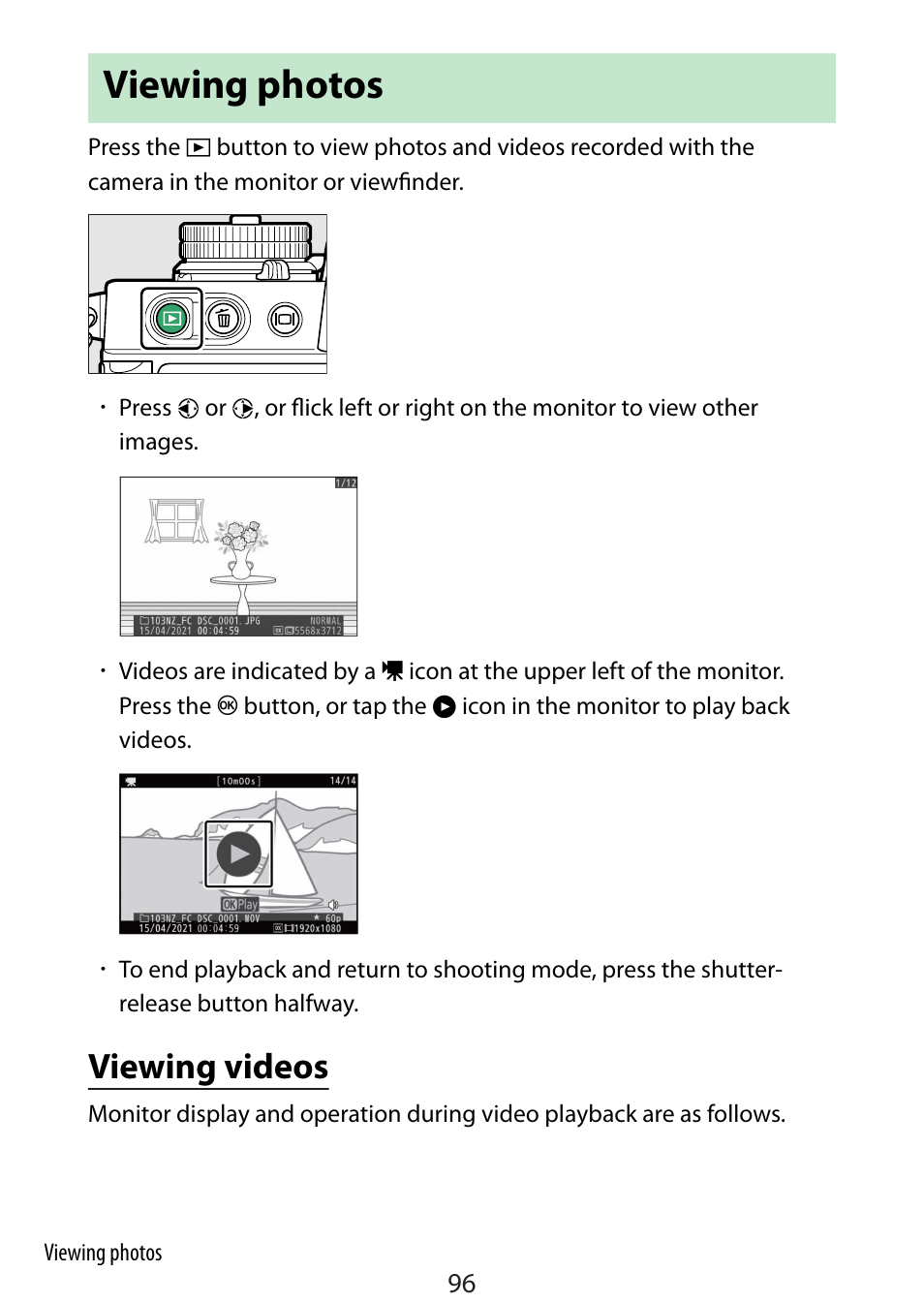 Viewing photos, Viewing videos, 96) pic | Nikon Zfc Mirrorless Camera with 28mm Lens User Manual | Page 96 / 624
