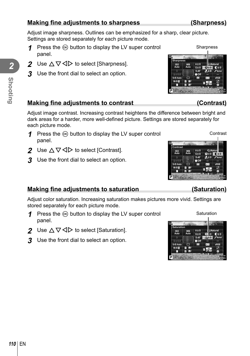 Shooting, Making fi ne adjustments to sharpness (sharpness), Making fi ne adjustments to contrast (contrast) | 110 en, Use fghi to select [sharpness, Use the front dial to select an option, Use fghi to select [contrast, Use fghi to select [saturation, Sharpness, Contrast | Olympus OM-D E-M1 Mark III Mirrorless Camera User Manual | Page 110 / 333