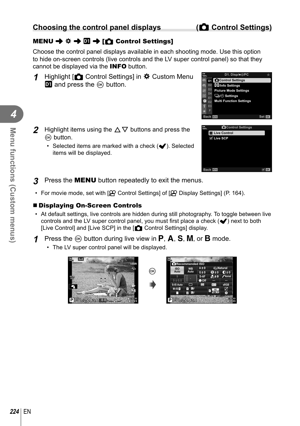 Menu functions (custom menus), 224 en, Press the menu button repeatedly to exit the menus | Mode, Displaying on-screen controls, The lv super control panel will be displayed | Olympus OM-D E-M1 Mark III Mirrorless Camera User Manual | Page 224 / 333