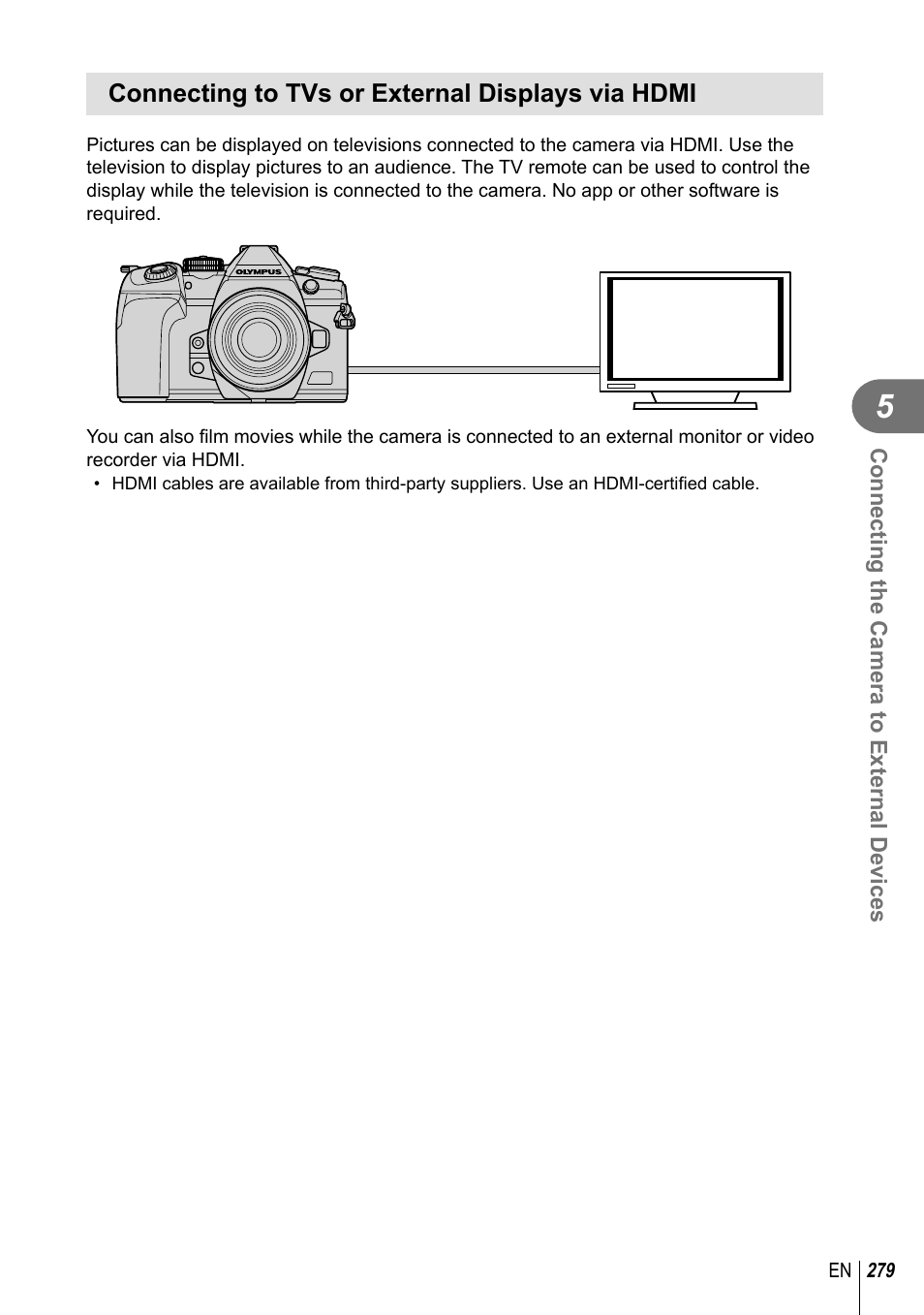 Connecting to tvs or external displays via hdmi | Olympus OM-D E-M1 Mark III Mirrorless Camera User Manual | Page 279 / 333