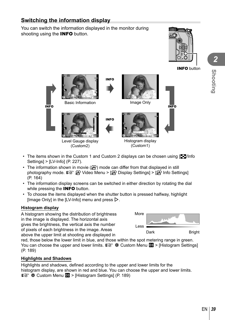 Shooting, Switching the information display, 39 en | Info button, Level gauge display (custom2), More less dark bright | Olympus OM-D E-M1 Mark III Mirrorless Camera User Manual | Page 39 / 333