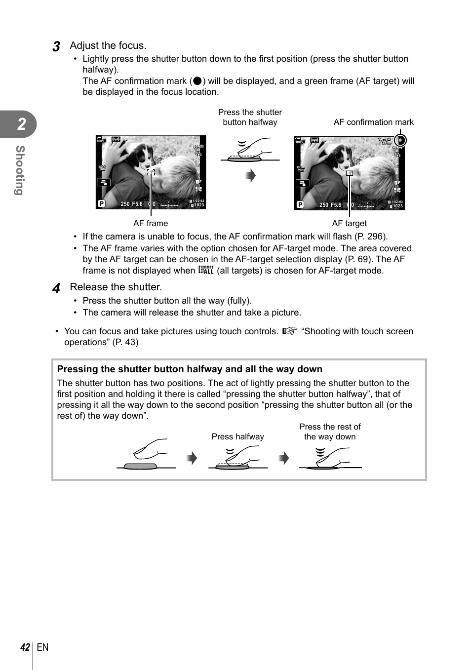 Shooting, 42 en, Adjust the focus | Release the shutter, Af frame af target, Press halfway press the rest of the way down | Olympus OM-D E-M1 Mark III Mirrorless Camera User Manual | Page 42 / 333