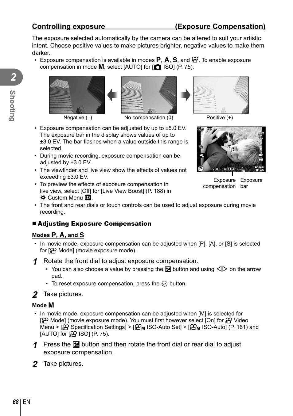Shooting, Controlling exposure (exposure compensation), 68 en | Take pictures | Olympus OM-D E-M1 Mark III Mirrorless Camera User Manual | Page 68 / 333