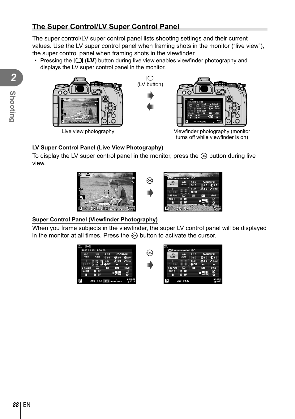 Shooting, The super control/lv super control panel, 88 en | Lv super control panel (live view photography), Super control panel (view fi nder photography), U(lv button) | Olympus OM-D E-M1 Mark III Mirrorless Camera User Manual | Page 88 / 333