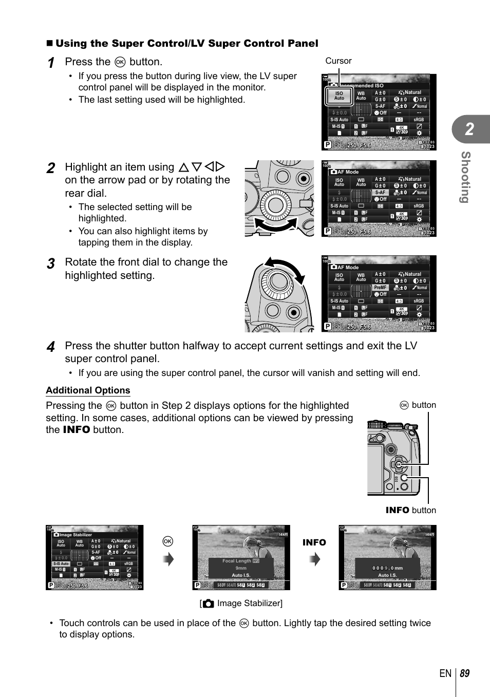 Shooting, 89 en, Press the q button | Using the super control/lv super control panel, Cursor, Qbutton info button, Info, K image stabilizer | Olympus OM-D E-M1 Mark III Mirrorless Camera User Manual | Page 89 / 333