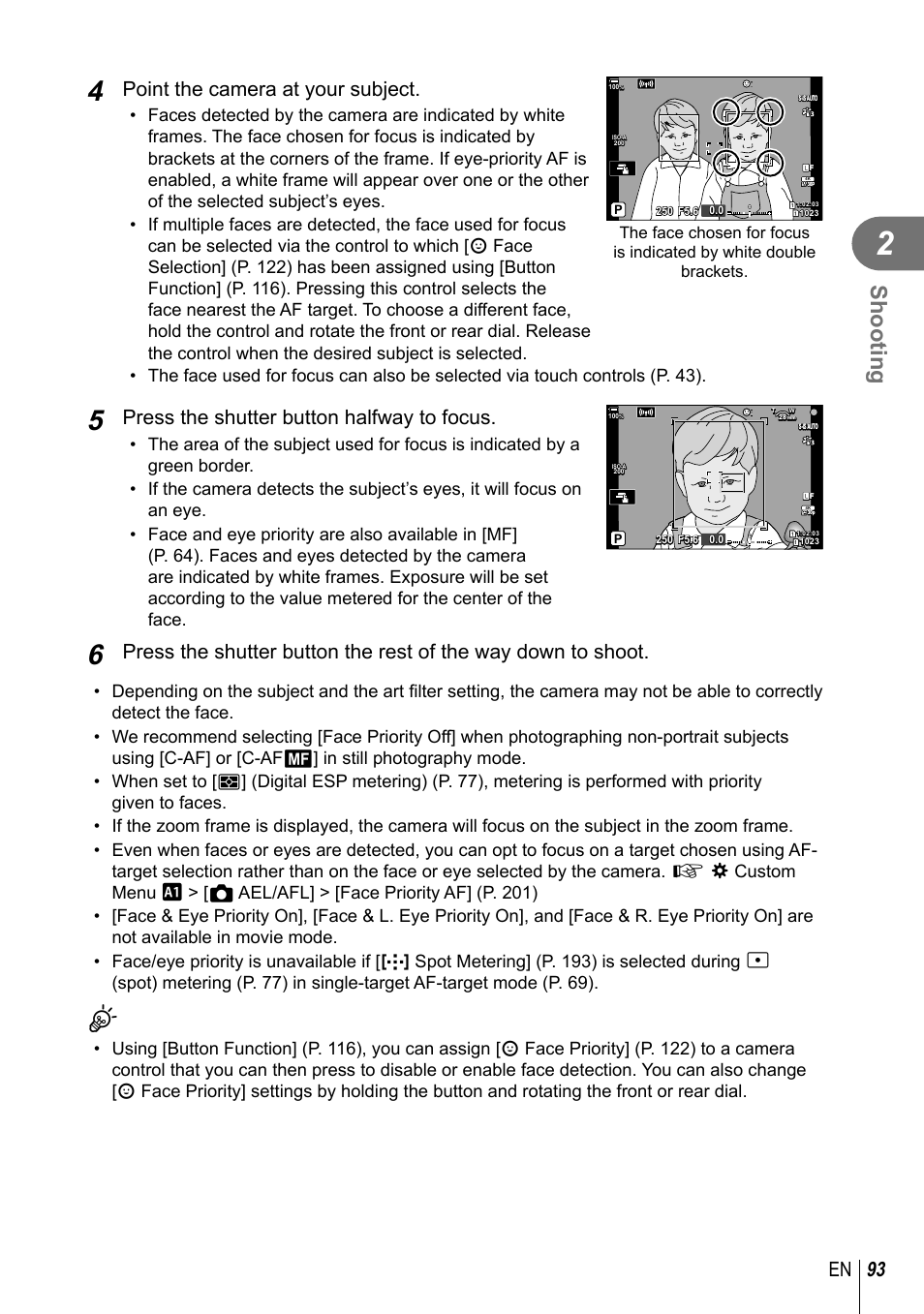 Shooting, 93 en, Point the camera at your subject | Press the shutter button halfway to focus | Olympus OM-D E-M1 Mark III Mirrorless Camera User Manual | Page 93 / 333