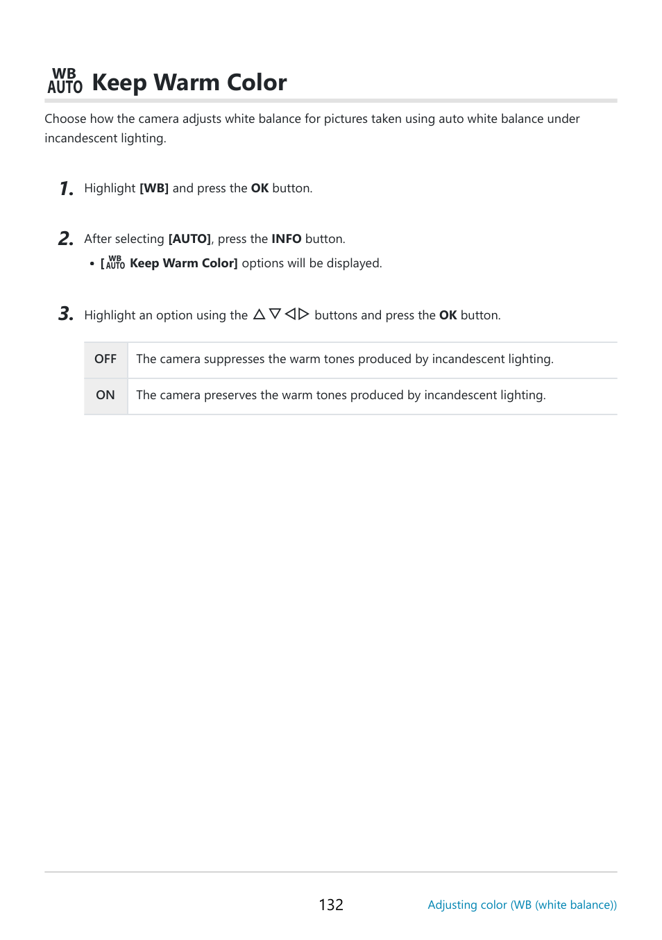 Keep warm color | OM SYSTEM OM-5 Mirrorless Camera with 12-45mm f/4 PRO Lens (Silver) User Manual | Page 132 / 467