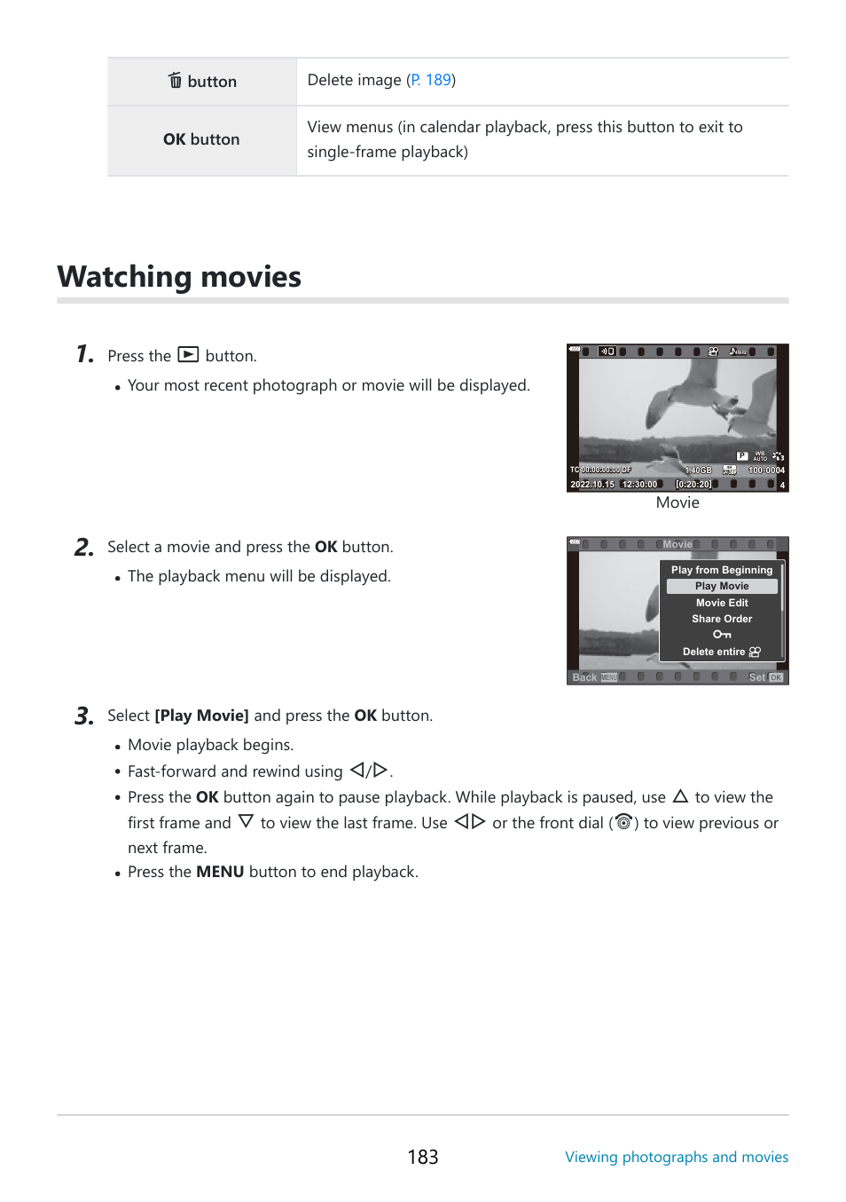 Watching movies, P. 183 | OM SYSTEM OM-5 Mirrorless Camera with 12-45mm f/4 PRO Lens (Silver) User Manual | Page 183 / 467