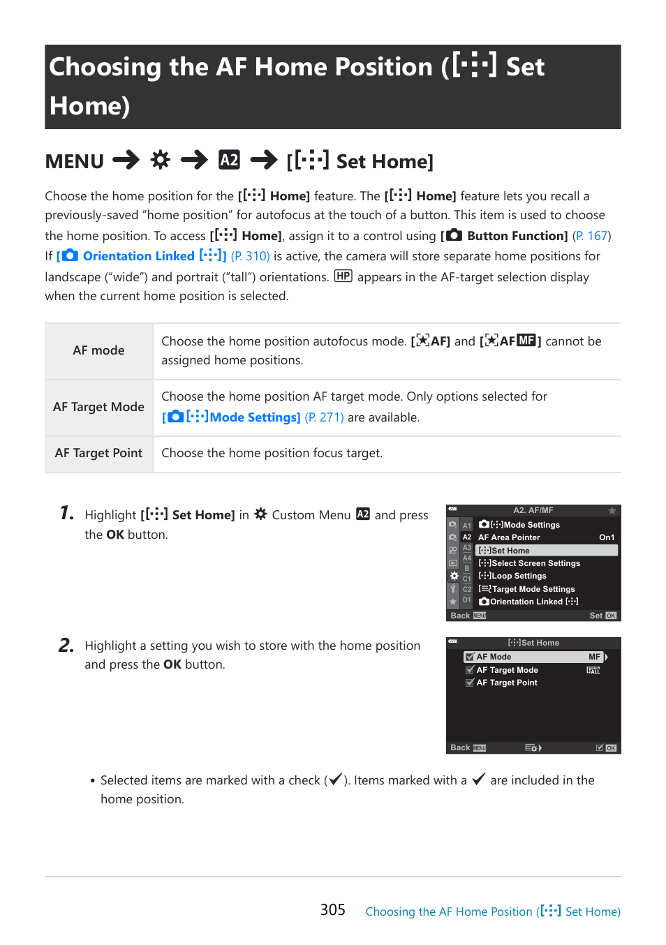 Choosing the af home position, Set home), Display | P. 305, Menu, Set home | OM SYSTEM OM-5 Mirrorless Camera with 12-45mm f/4 PRO Lens (Silver) User Manual | Page 305 / 467
