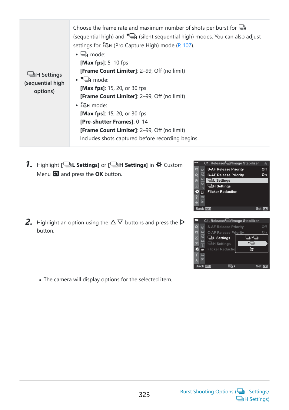 Highlight, L settings] or, H settings] in | Custom menu, And press the ok button, Highlight an option using the, Buttons and press the, Button, Sequential high) and, Pro capture high) mode ( p. 107 ) | OM SYSTEM OM-5 Mirrorless Camera with 12-45mm f/4 PRO Lens (Silver) User Manual | Page 323 / 467