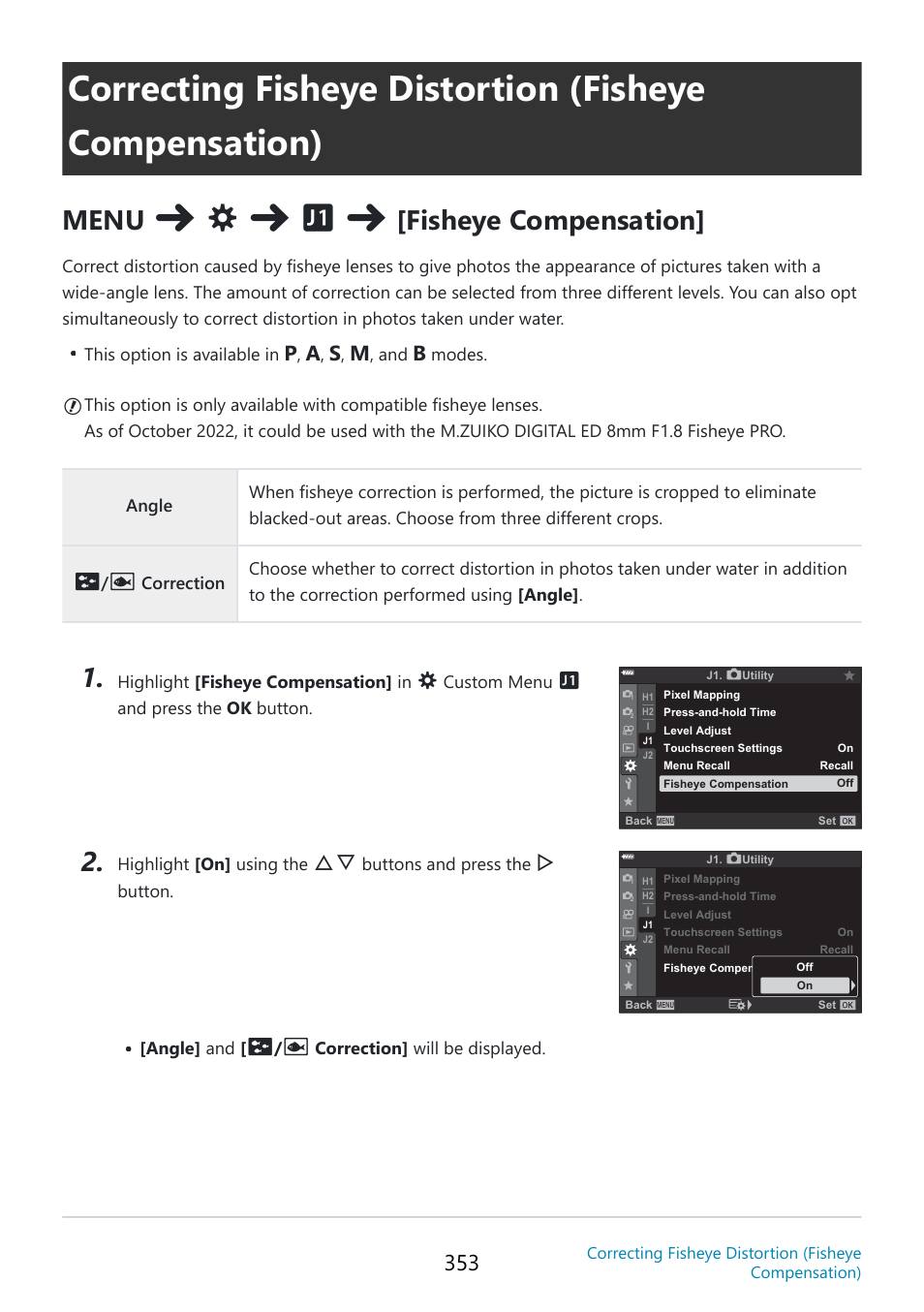 E compensation, P. 353, E lenses | Menu, Fisheye compensation | OM SYSTEM OM-5 Mirrorless Camera with 12-45mm f/4 PRO Lens (Silver) User Manual | Page 353 / 467