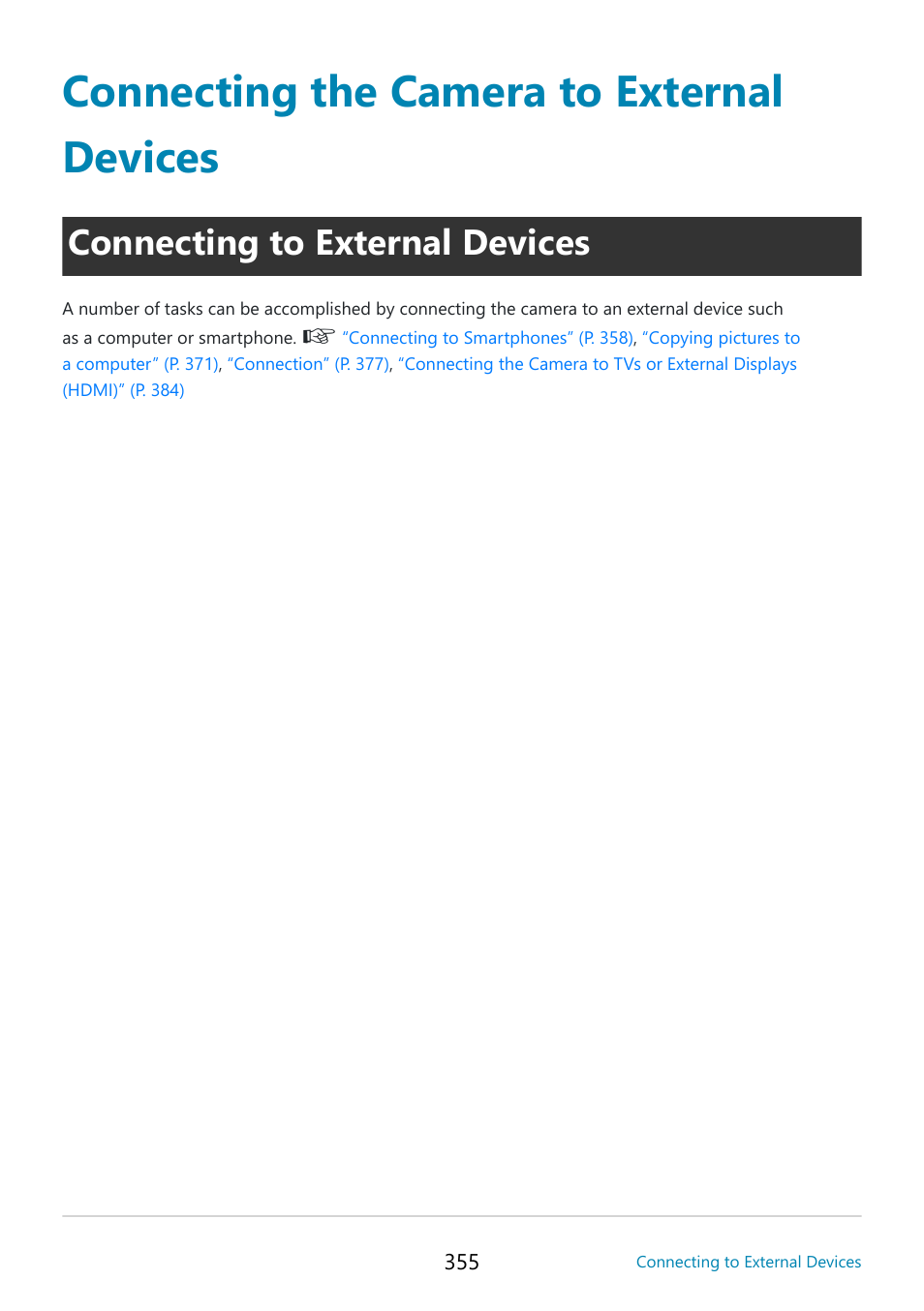 Connecting the camera to external devices, Connecting to external devices | OM SYSTEM OM-5 Mirrorless Camera with 12-45mm f/4 PRO Lens (Silver) User Manual | Page 355 / 467