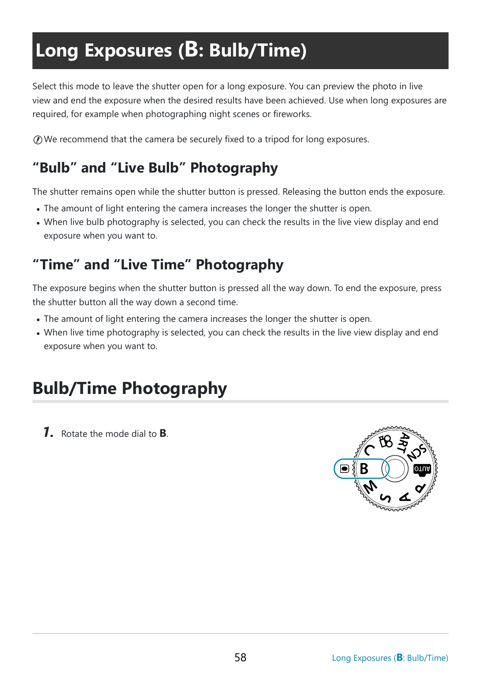 Long exposures, Bulb/time), Bulb/time photography | P. 58, Bulb” and “live bulb” photography, Time” and “live time” photography | OM SYSTEM OM-5 Mirrorless Camera with 12-45mm f/4 PRO Lens (Silver) User Manual | Page 58 / 467