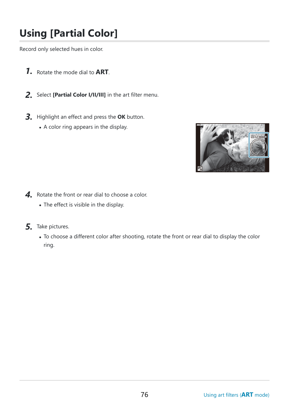 Using [partial color | OM SYSTEM OM-5 Mirrorless Camera with 12-45mm f/4 PRO Lens (Silver) User Manual | Page 76 / 467