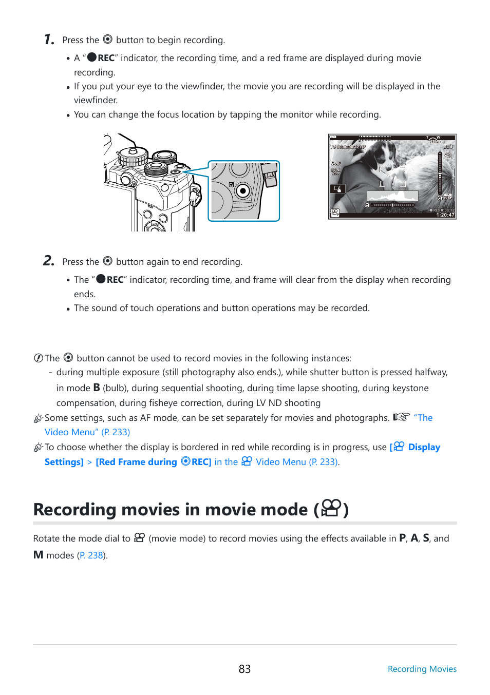 Recording movies in movie mode, P. 83, P. 83) | OM SYSTEM OM-5 Mirrorless Camera with 12-45mm f/4 PRO Lens (Silver) User Manual | Page 83 / 467