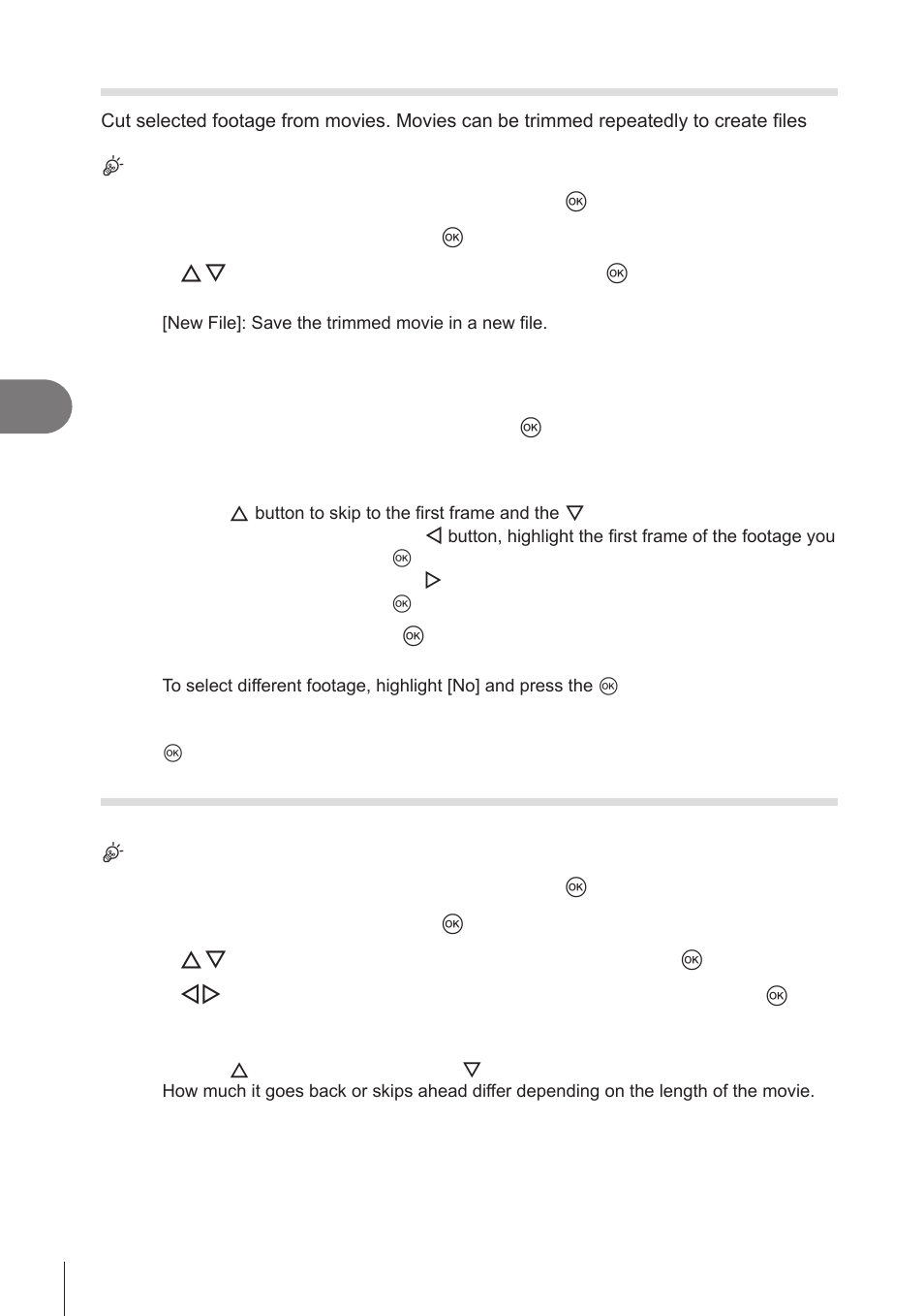 Trimming movies (movie trimming), Creating movie stills (in-movie image capture) | OM SYSTEM OM-1 Mirrorless Camera User Manual | Page 204 / 342