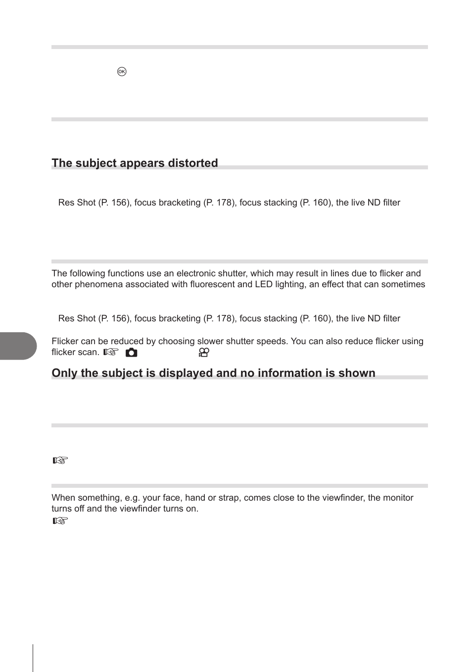 Information, Functions that cannot be selected from menus, The subject appears distorted | Lines appear in photographs, Nothing is displayed on the monitor | OM SYSTEM OM-1 Mirrorless Camera User Manual | Page 308 / 342