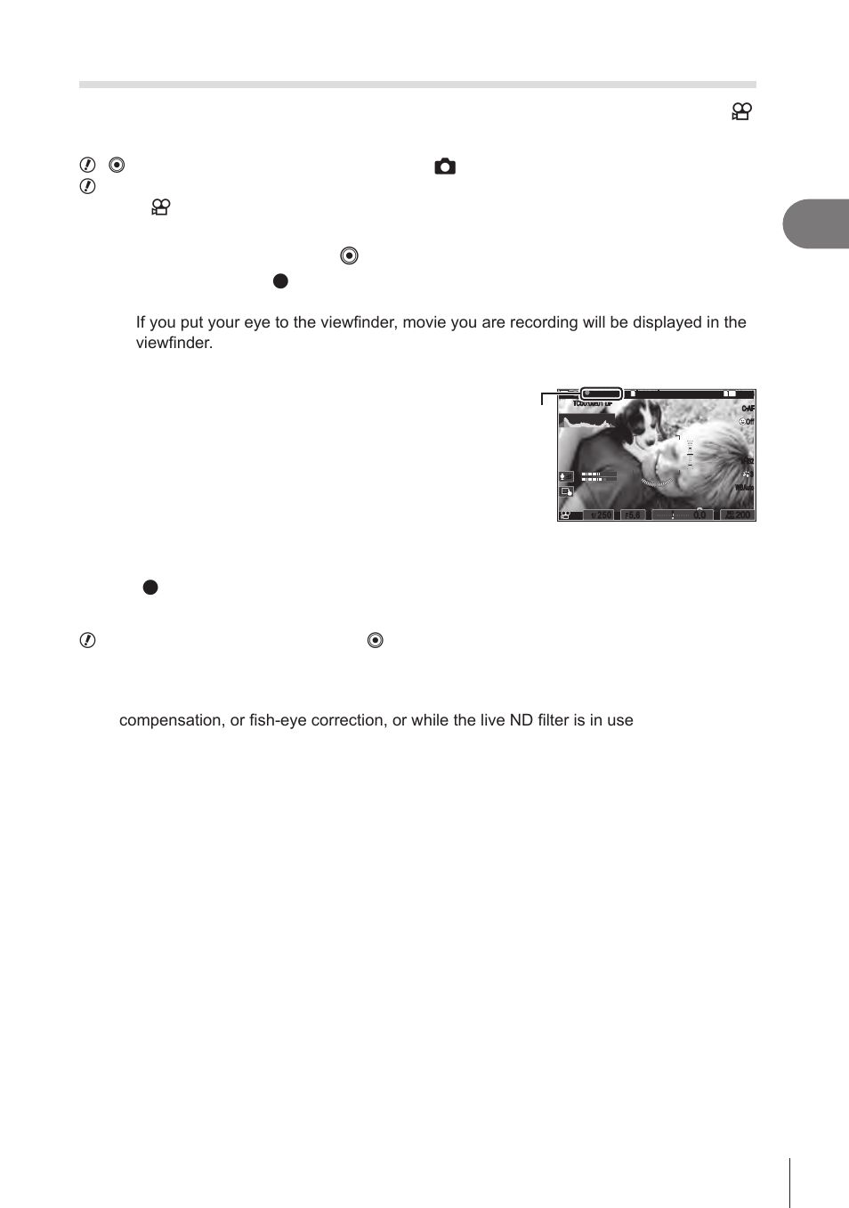 Recording movies in photo shooting modes, Shooting, 61 en | Press the button again to end recording, Recording time | OM SYSTEM OM-1 Mirrorless Camera User Manual | Page 61 / 342