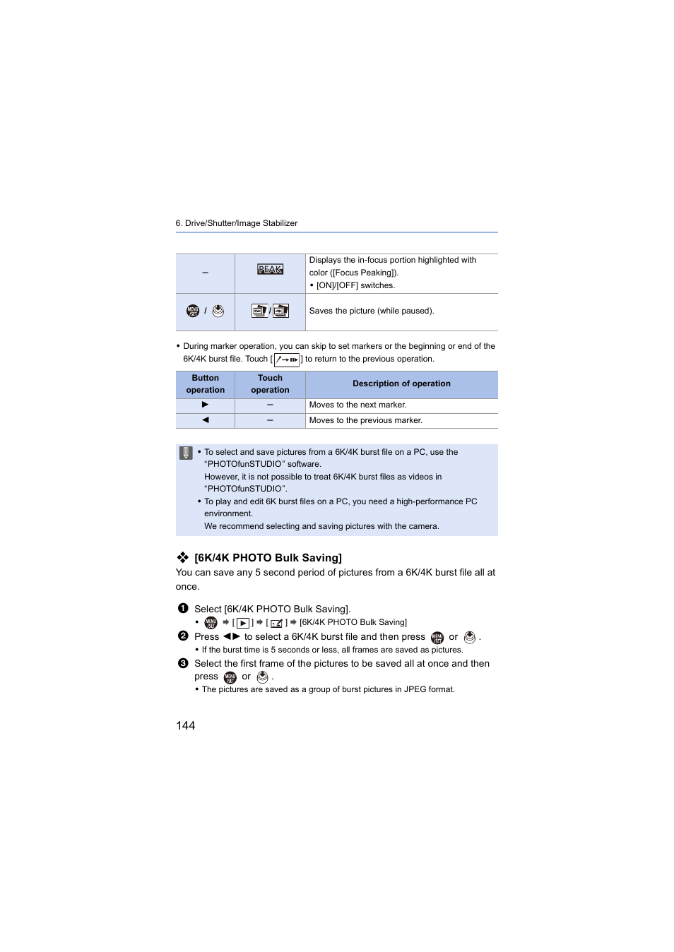 6k/4k photo bulk saving | Panasonic Lumix S5 Mirrorless Camera User Manual | Page 144 / 570