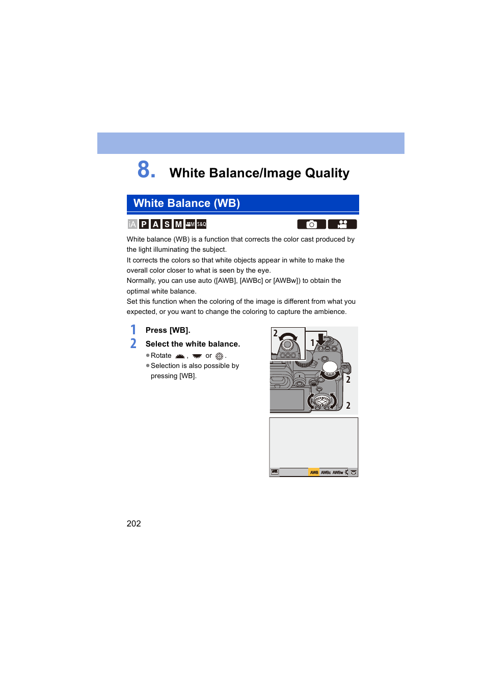 White balance/image quality, White balance (wb) | Panasonic Lumix S5 Mirrorless Camera User Manual | Page 202 / 570