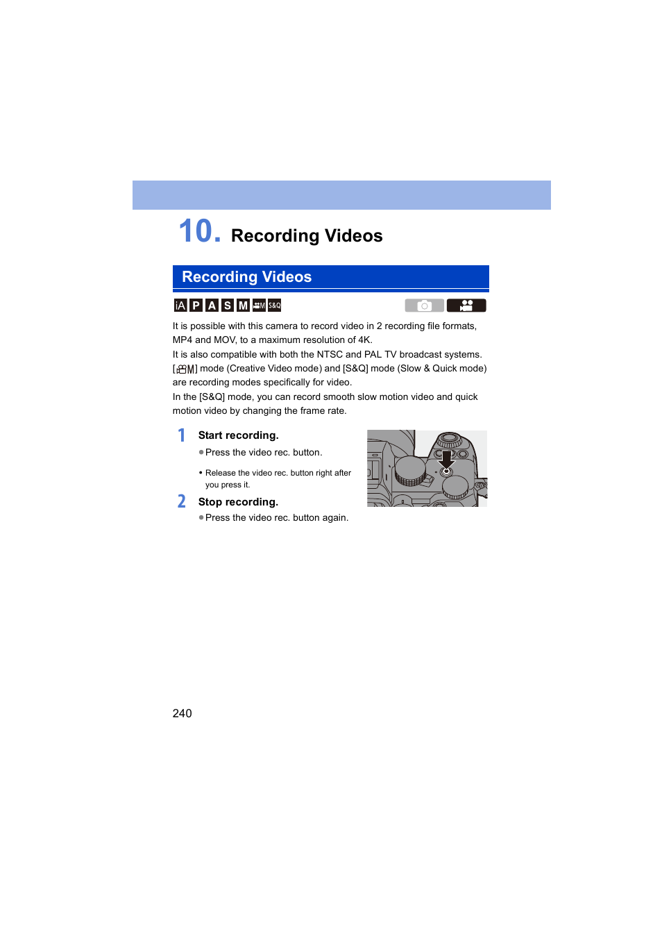 Recording videos, Ideo rec. button | Panasonic Lumix S5 Mirrorless Camera User Manual | Page 240 / 570