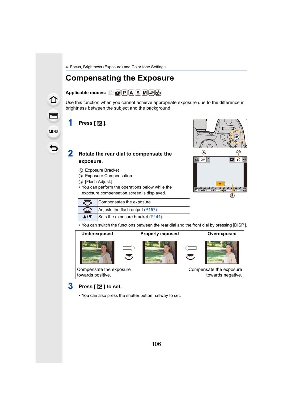 Compensating the exposure, P106, Posure compensation) button | P106), Press, Rotate the rear dial to compensate the exposure, Press [ ] to set | Panasonic Lumix GH5S Mirrorless Camera User Manual | Page 106 / 372