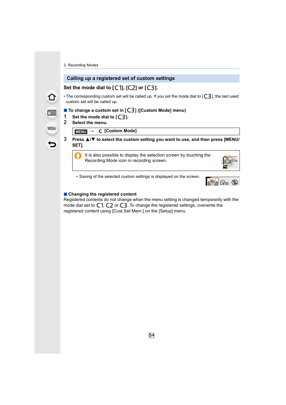 Calling up a registered set of custom settings, Mode, P84) | Set the mode dial to [ ], [ ] or | Panasonic Lumix GH5S Mirrorless Camera User Manual | Page 84 / 372