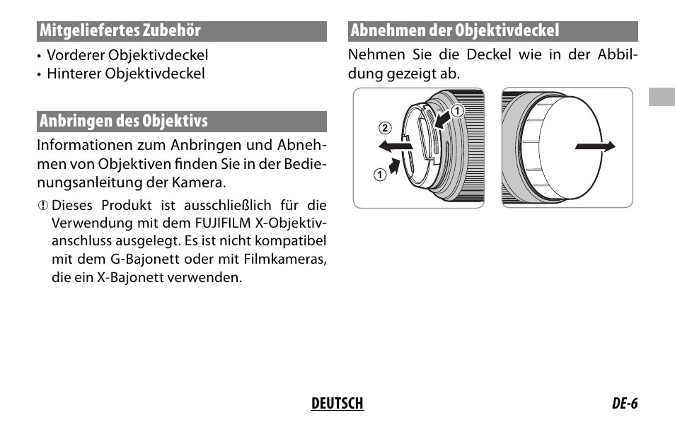 Mitgeliefertes zubehör, Anbringen des objektivs, Abnehmen der objektivdeckel | FujiFilm XC 35mm f/2 Lens User Manual | Page 27 / 120