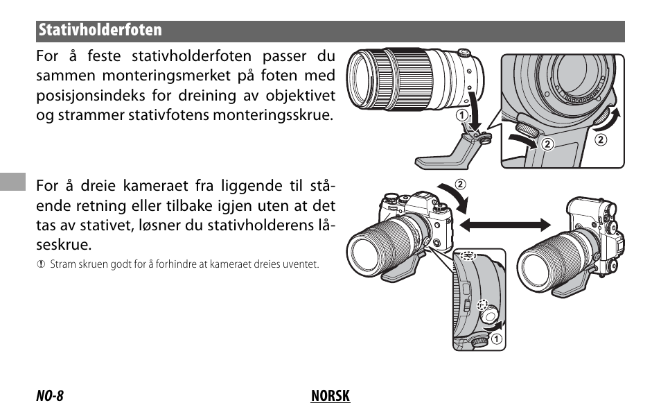 Stativholderfoten | FujiFilm XF 50-140mm f/2.8 R LM OIS WR Lens User Manual | Page 78 / 170