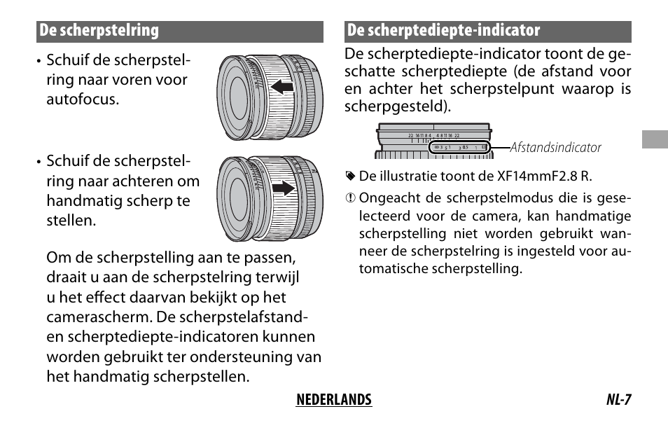 De scherpstelring, De scherptediepte-indicator | FujiFilm XF 16mm f/1.4 R WR Lens User Manual | Page 47 / 136