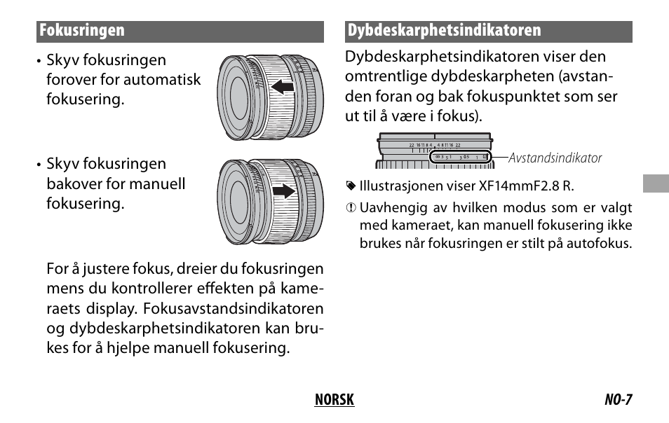 Fokusringen, Dybdeskarphetsindikatoren | FujiFilm XF 16mm f/1.4 R WR Lens User Manual | Page 63 / 136