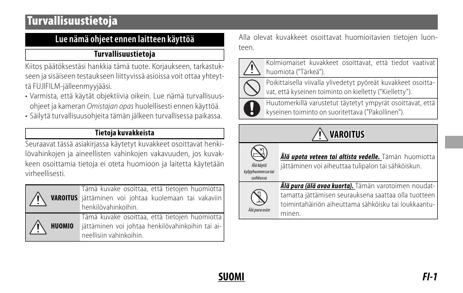 Turvallisuustietoja, Fi-1 suomi, Lue nämä ohjeet ennen laitteen käyttöä | Varoitus varoitus | FujiFilm XF 16mm f/1.4 R WR Lens User Manual | Page 65 / 136