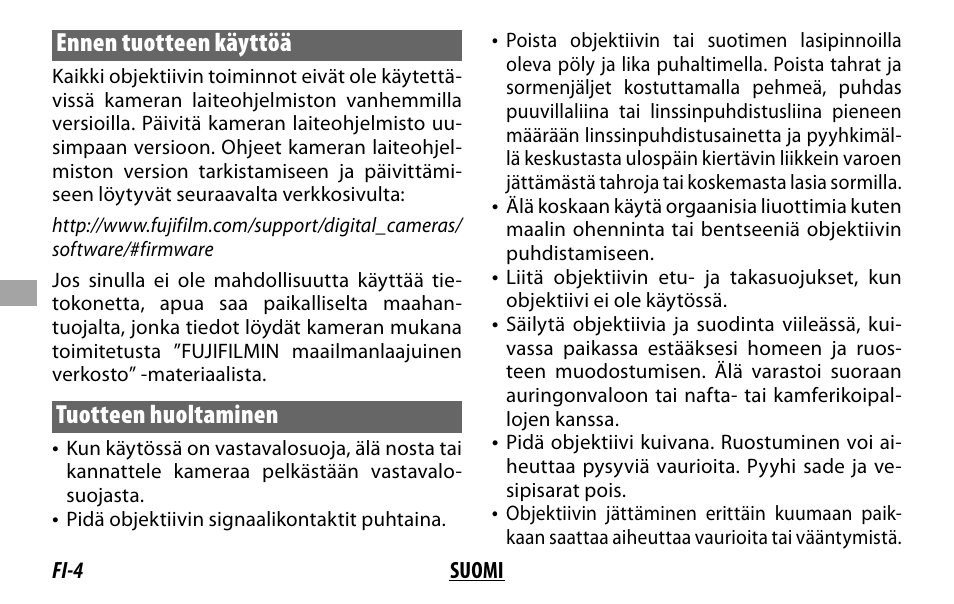 Ennen tuotteen käyttöä, Tuotteen huoltaminen | FujiFilm XF 16mm f/1.4 R WR Lens User Manual | Page 68 / 136