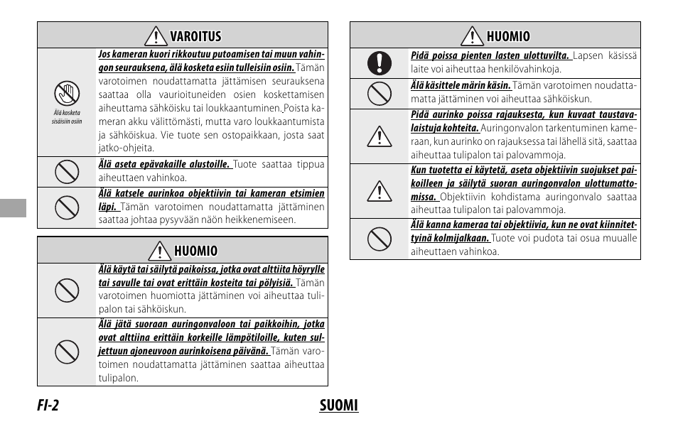 Fi-2 suomi, Varoitus varoitus, Huomio huomio | FujiFilm XF 8-16mm f/2.8 R LM WR Lens User Manual | Page 66 / 140